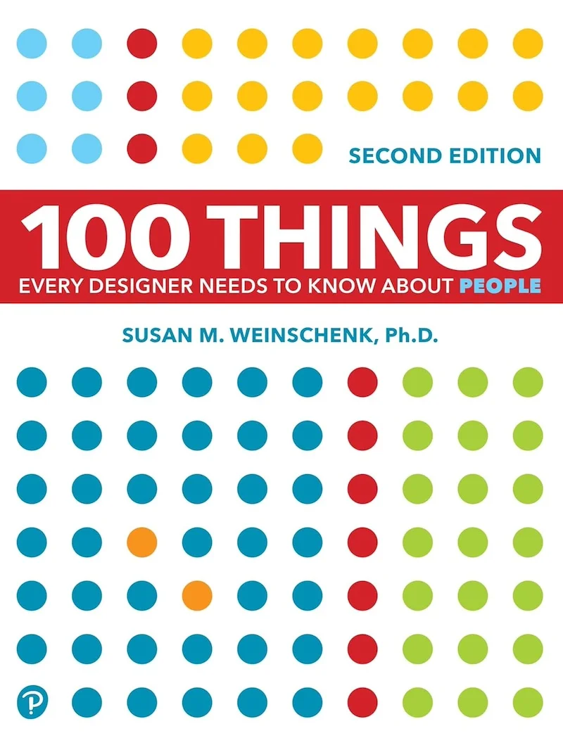 100 Things Every Designer Needs to Know About People book cover