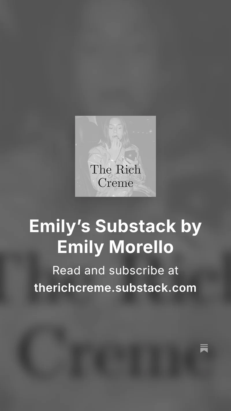 Emily Morello The Rich Creme on Substack