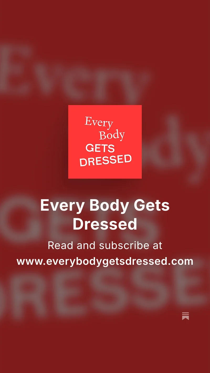 Every Body Gets Dressed on Substack