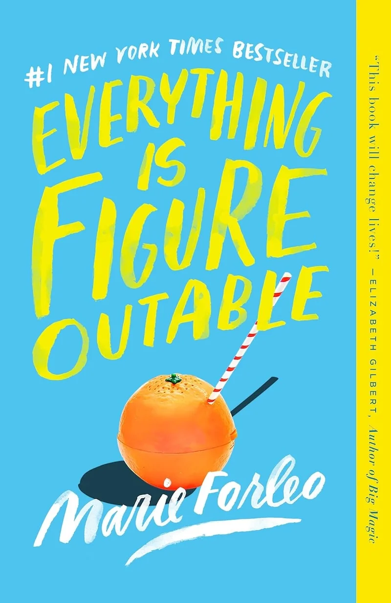 Everything Is Figureoutable Paperback by Marie Forleo book cover