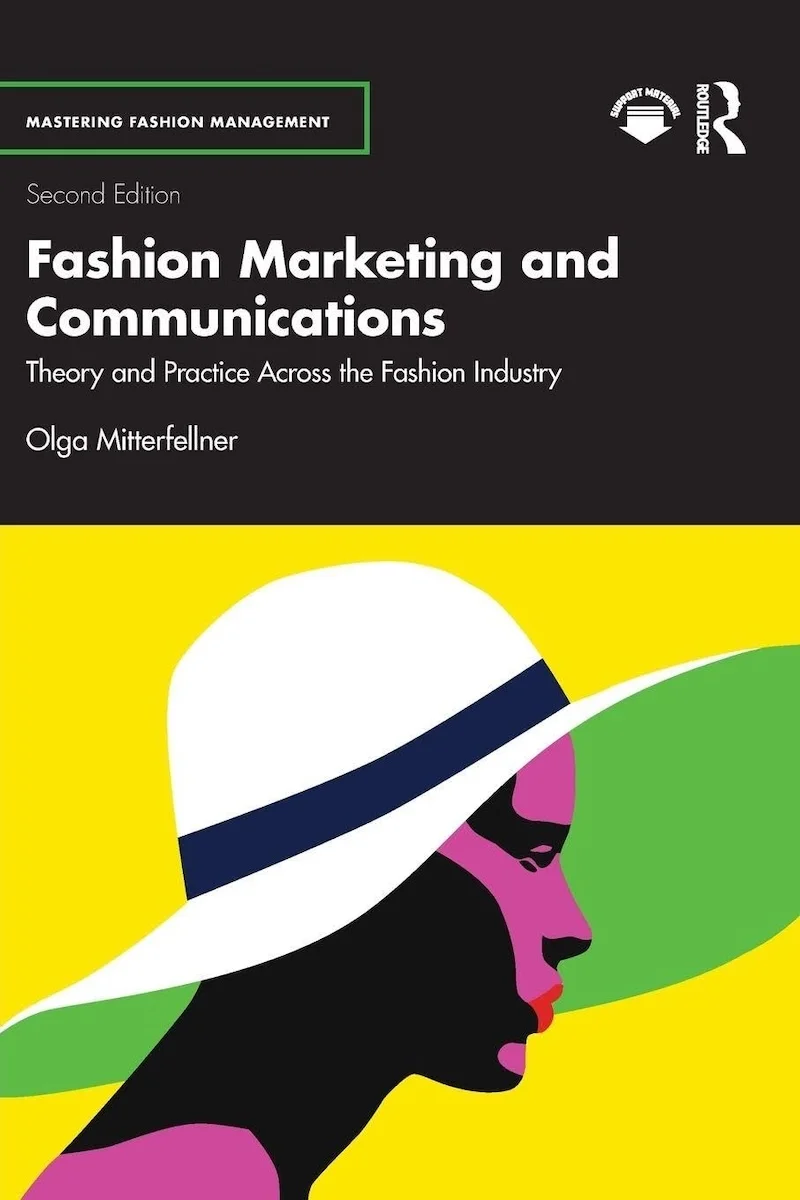 Fashion Marketing and Communications by Olga Mitterfellner book cover