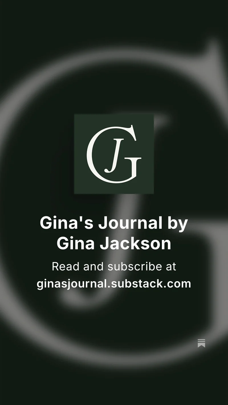 Gina's Journal on Substack