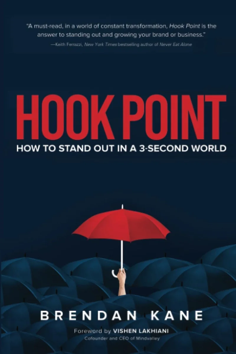 Hook Point: How to Stand Out in a 3-Second World book cover