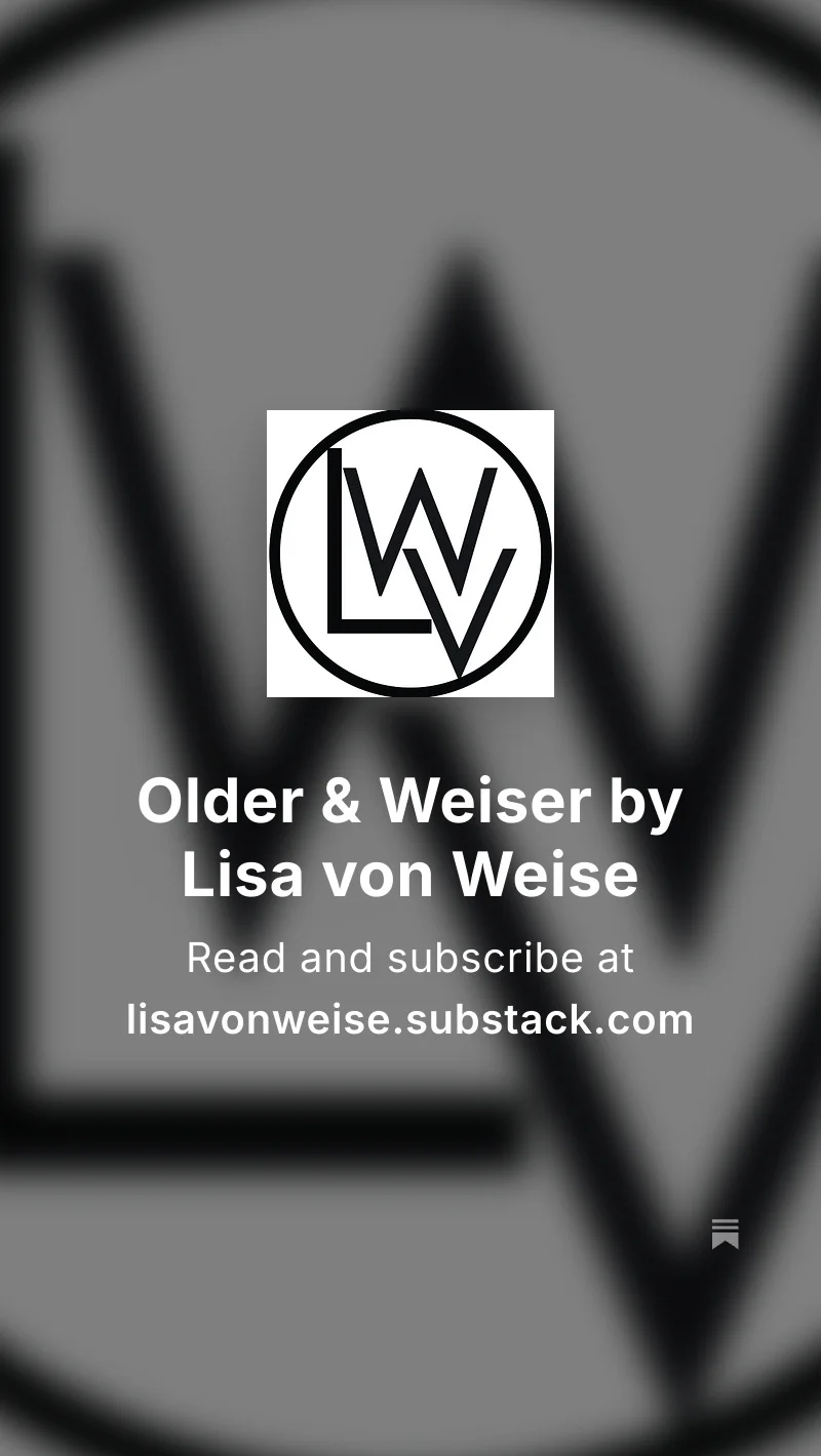 Older & Weiser on Substack