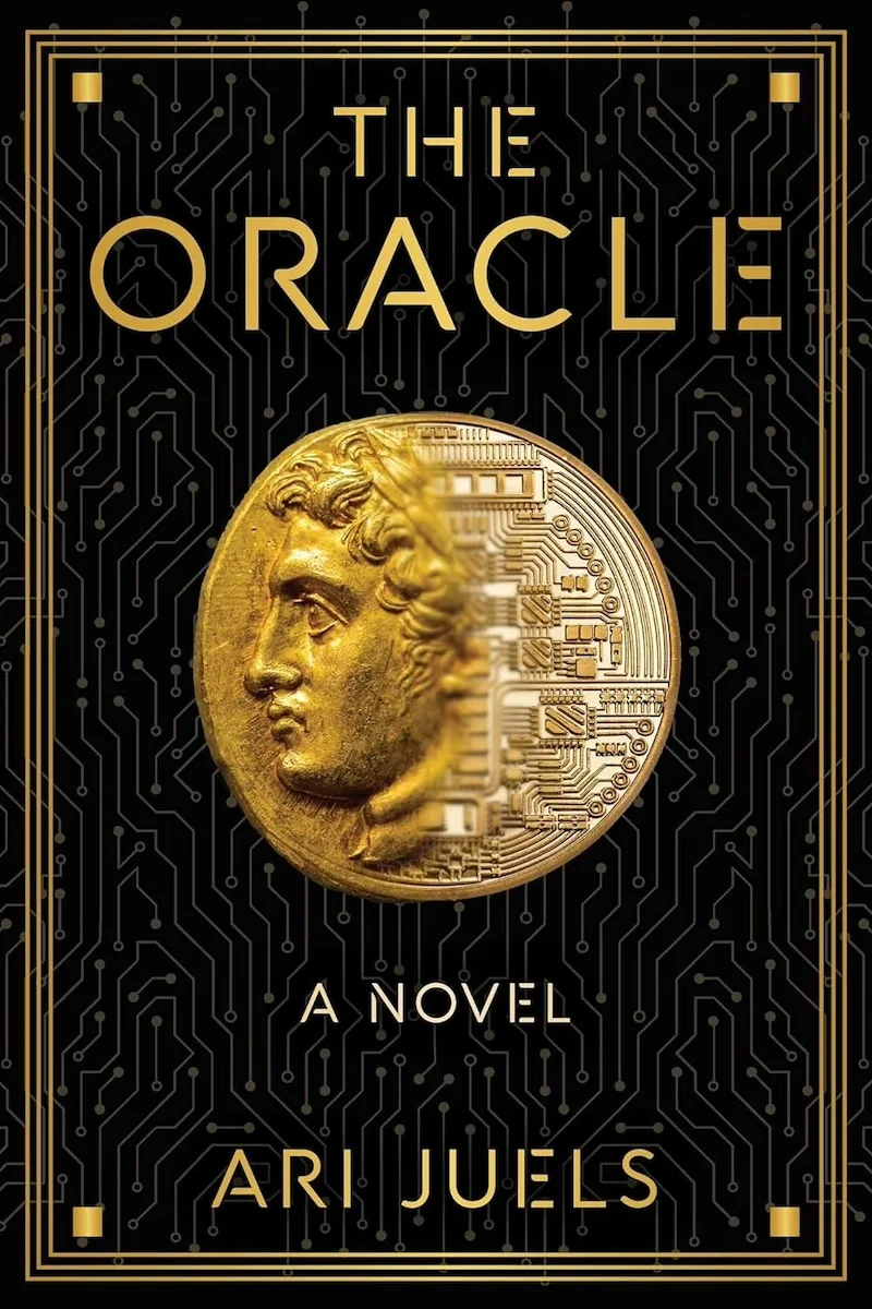 The Oracle: A Novel, Ari Juels book cover