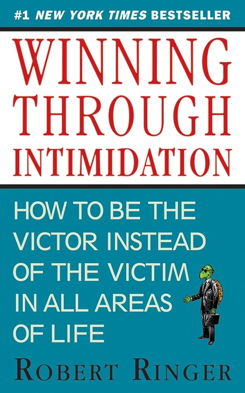 Winning through Intimidation book cover